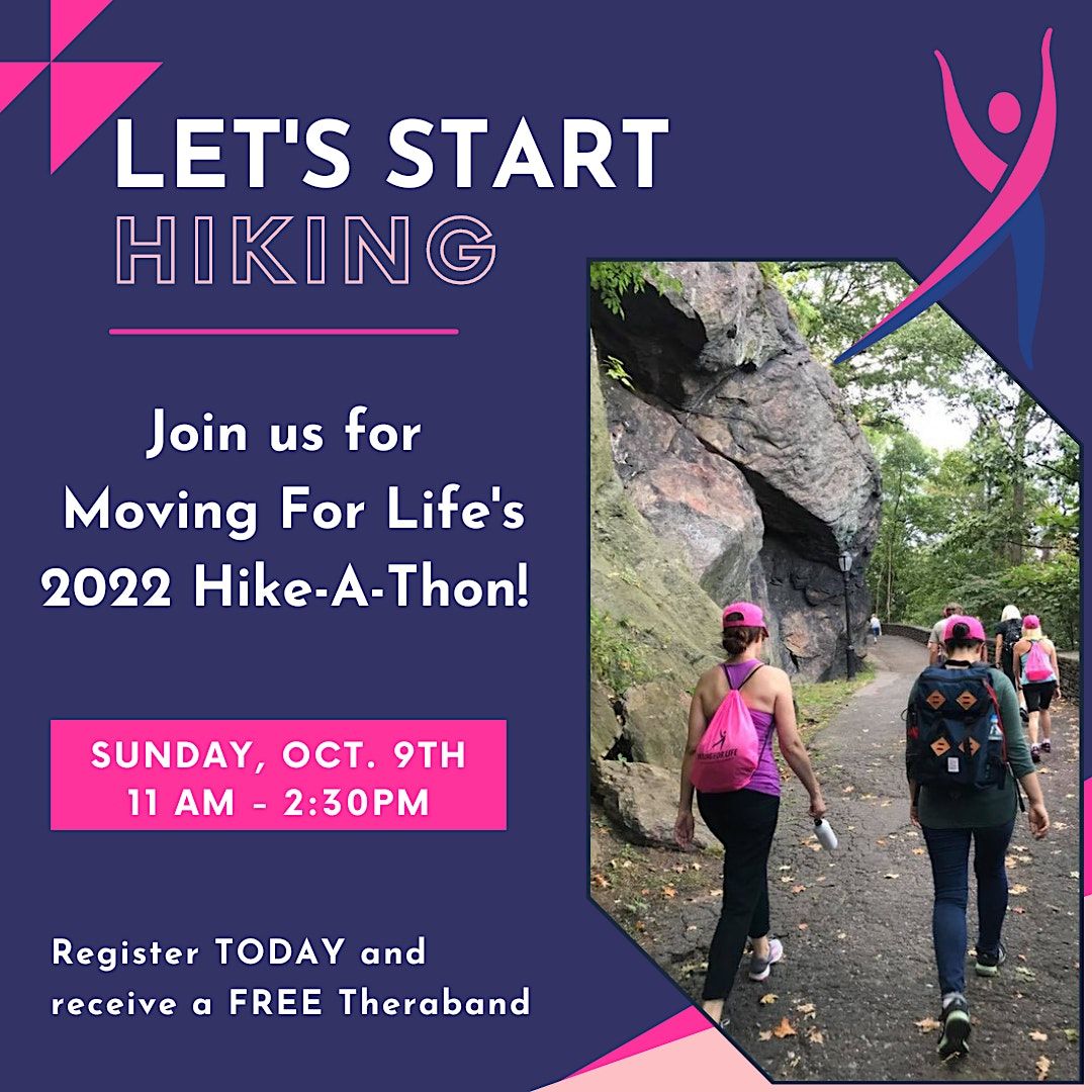 Moving For Life's 2022 Hike-A-Thon Fundraiser