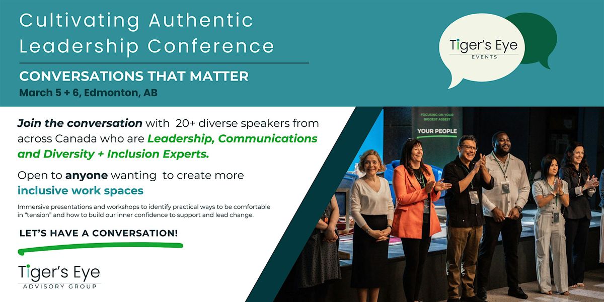 Cultivating Authentic Leadership Conference