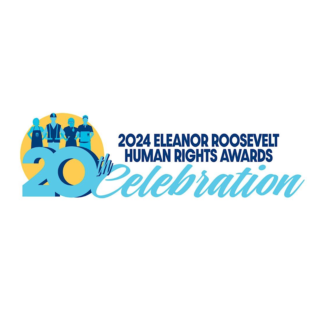 20th Annual Eleanor Roosevelt Human Rights Awards