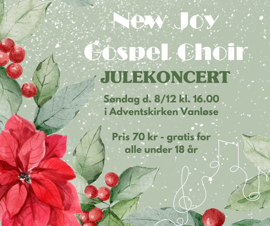 New Joy Gospel Choir - Julekoncert