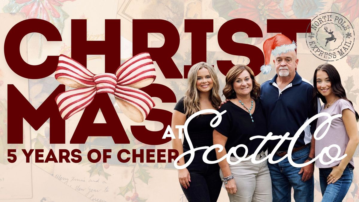 Christmas With ScottCo & Scott & Company- 5 years of cheer