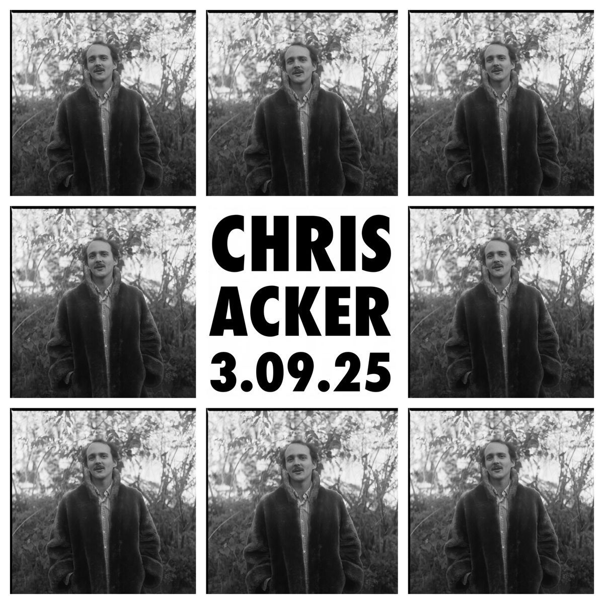 CHRIS ACKER 3.09.25 \u2022 Night #1 