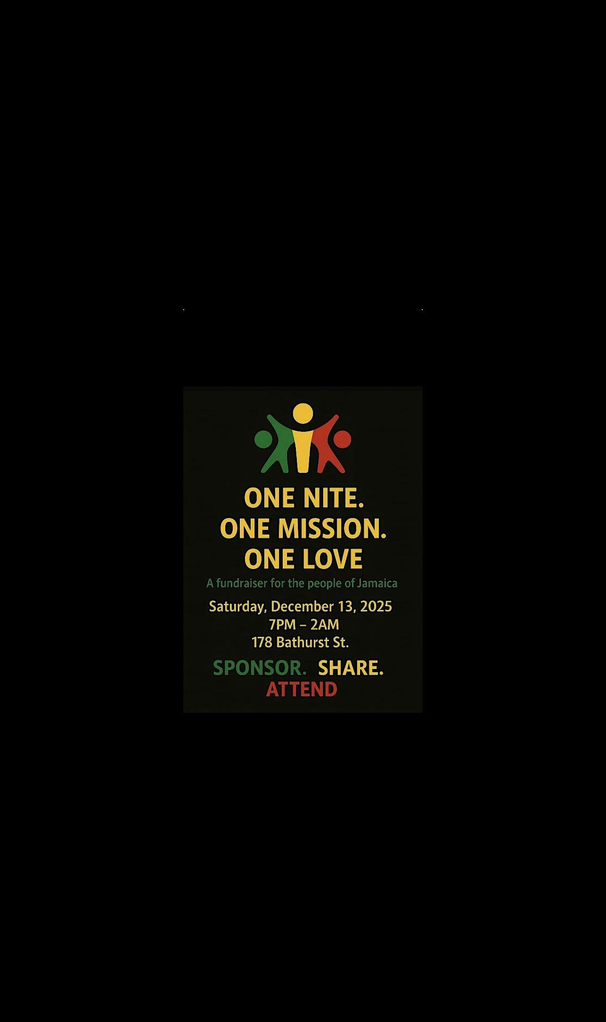ONE NITE.  ONE MISSION. ONE LOVE