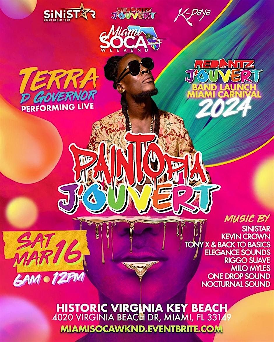 PAINTOPIA - RED ANTZ JOUVERT (Miami Soca Weekend)!!