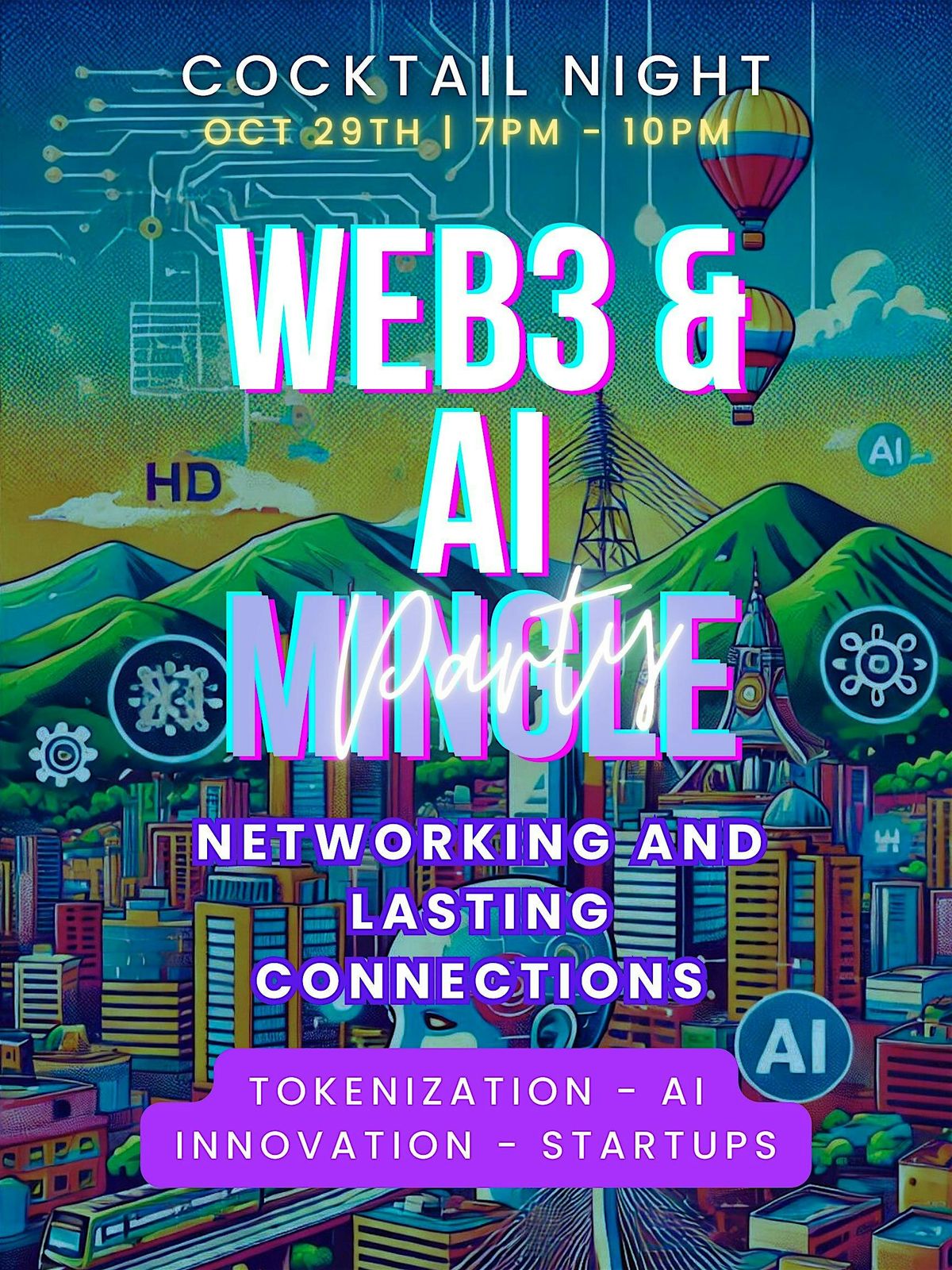 Medellin - Web3 and AI Mingle (Web3, AI, Biz, Startups, and Investors)