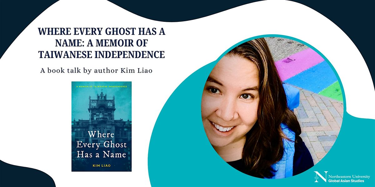 Where Every Ghost Has a Name: A Book Talk with Author Kim Liao