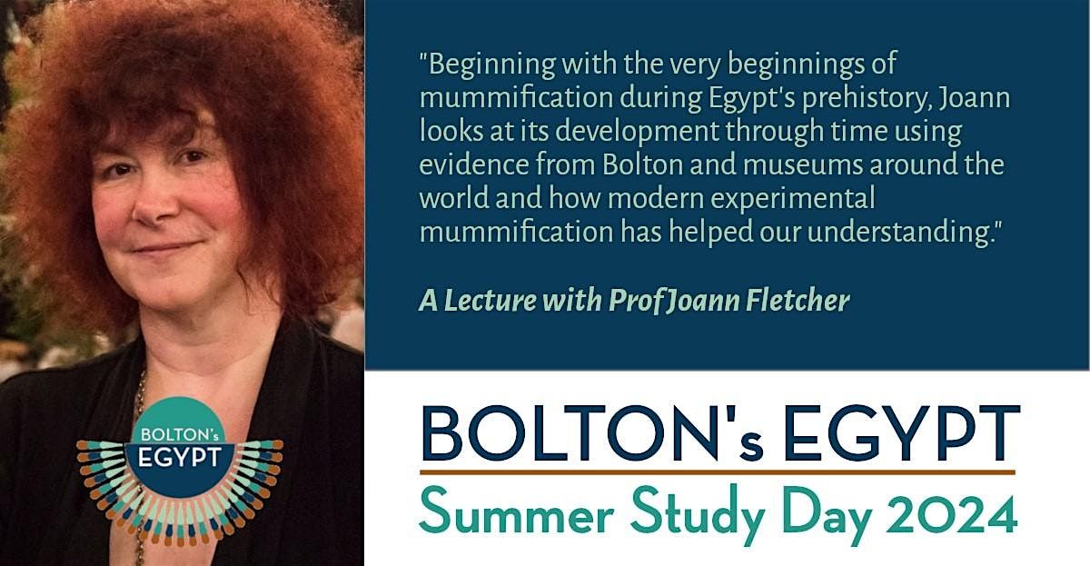"The History of Mummification" with Prof Joann Fletcher