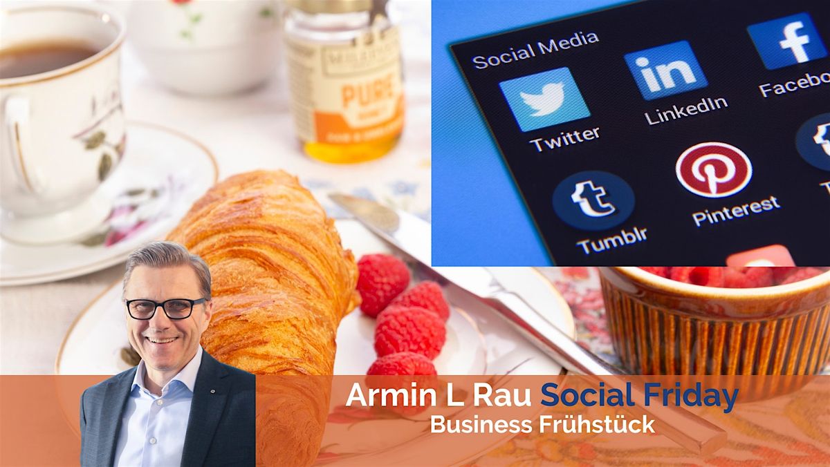 Armin L Rau Social Friday mit Grimme Preistr\u00e4ger Uwe von Grafenstein