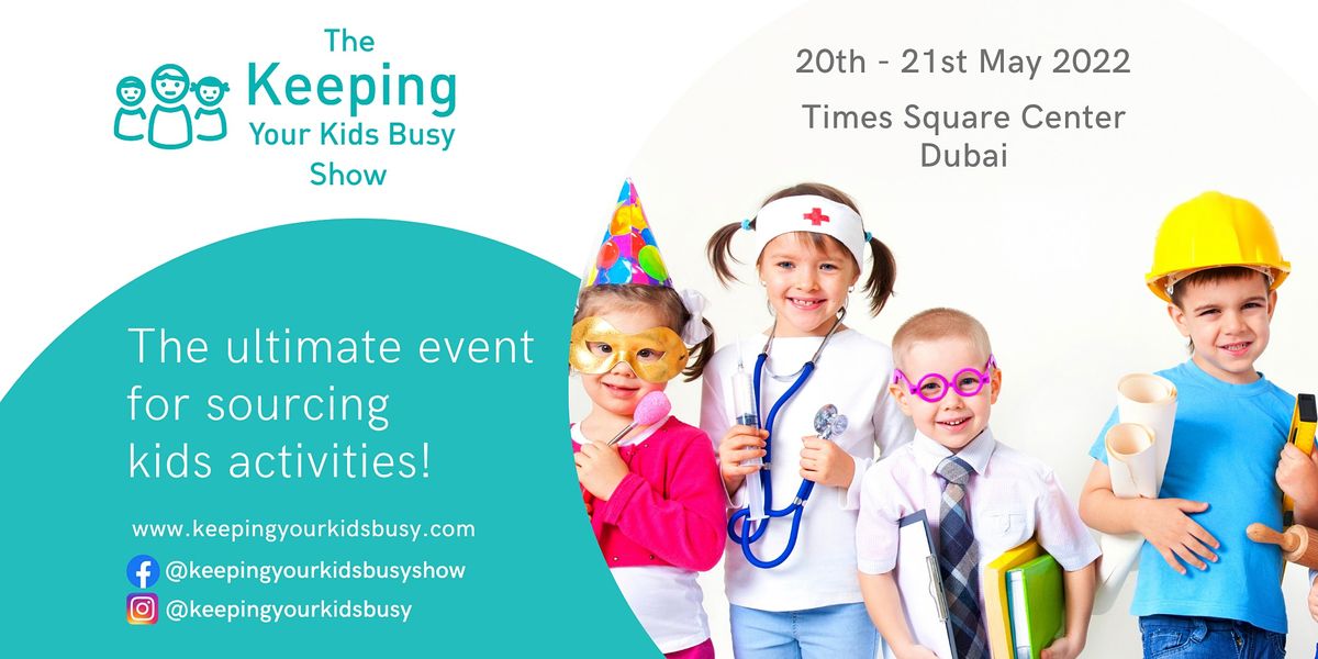 The Keeping Your Kids Busy Show May 2022