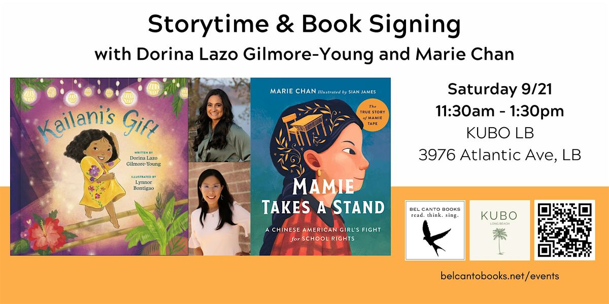 Storytime + Signing with Dorina  Lazo Gilmore-Young and Marie Chan