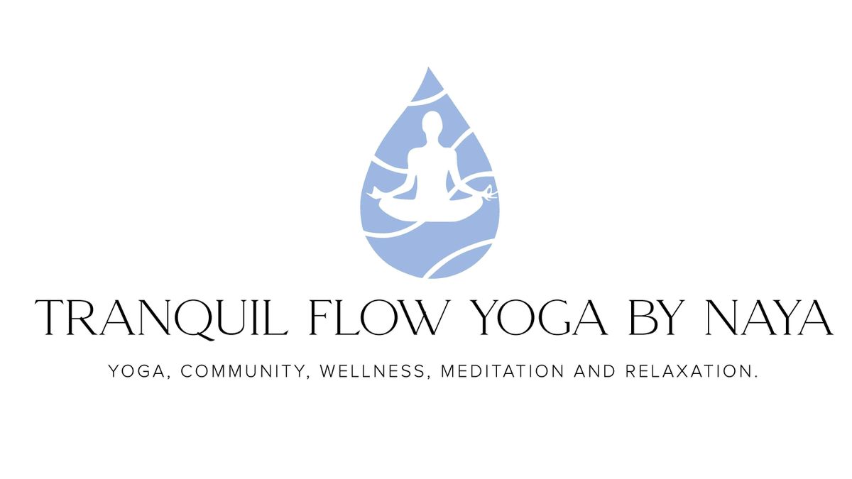 Tranquil Flow Yoga By Naya