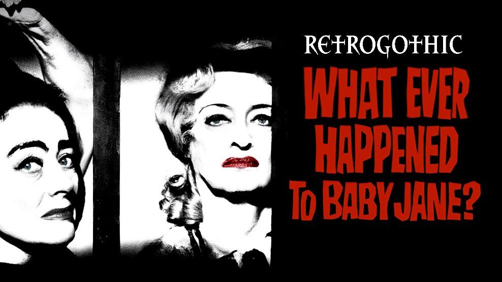 Robert Aldrich\u2019s WHAT EVER HAPPENED TO BABY JANE? (1962)