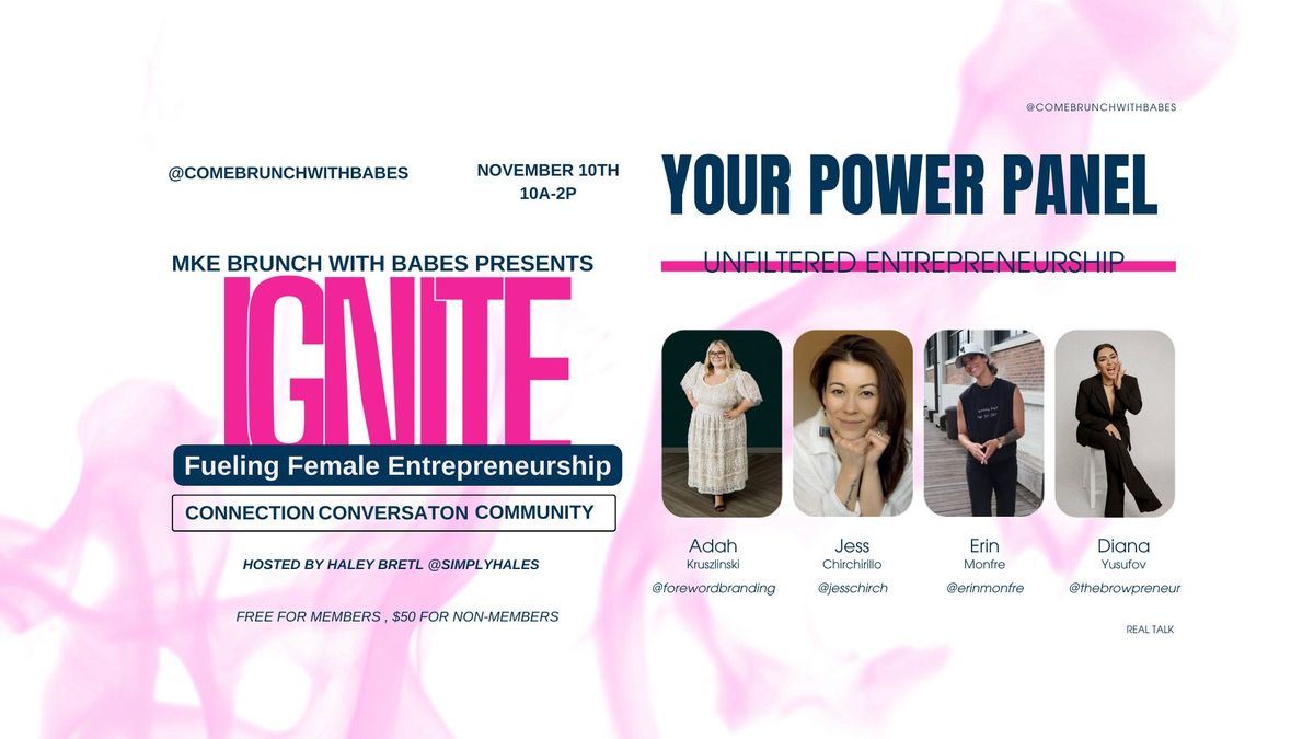 MKE Brunch with Babes presents: Ignite! Fueling Female Entrepreneurship