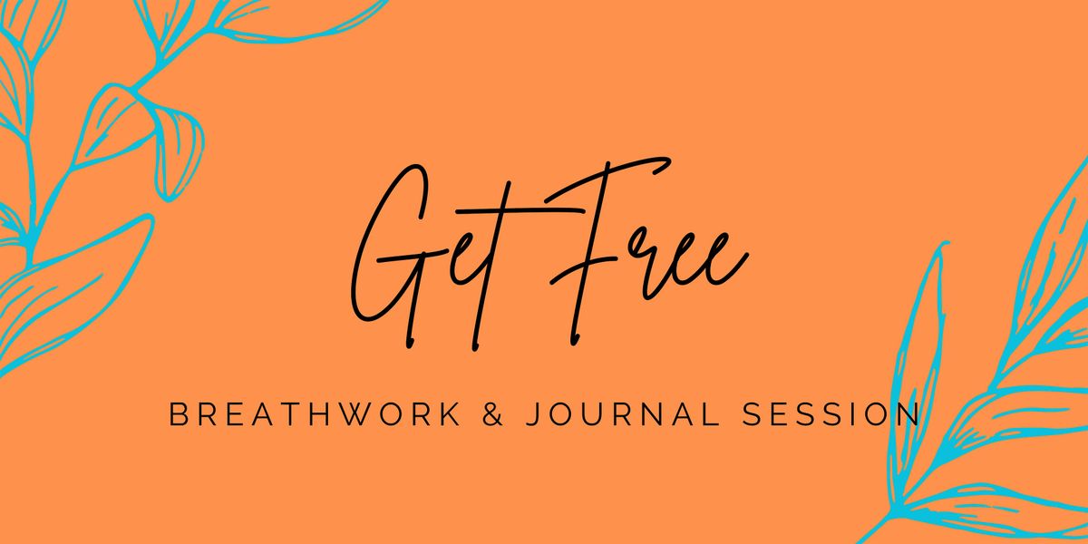 Get Free Breathwork & Journal session