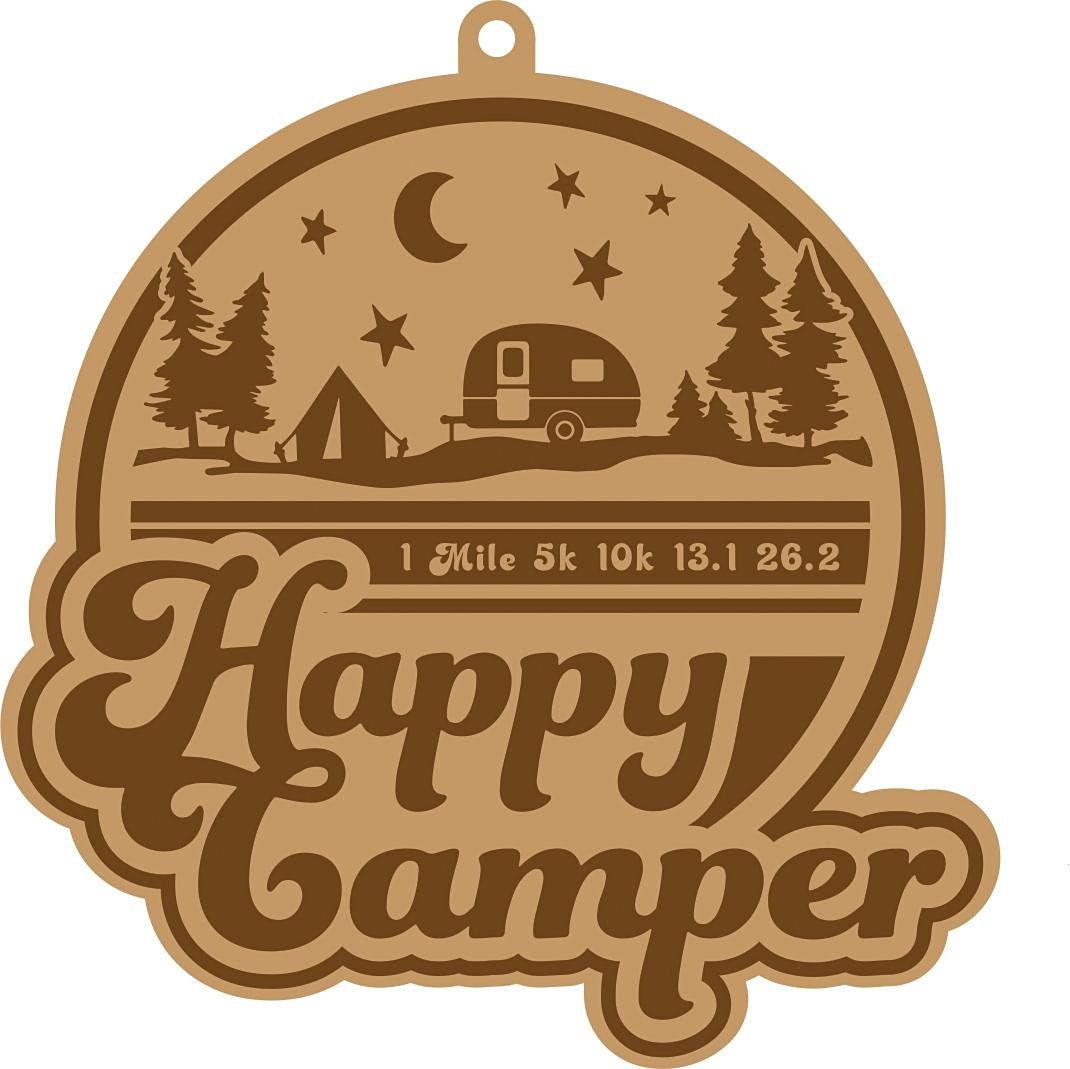 2022 Happy Camper 1M 5K 10K 13.1 26.2-Save $2
