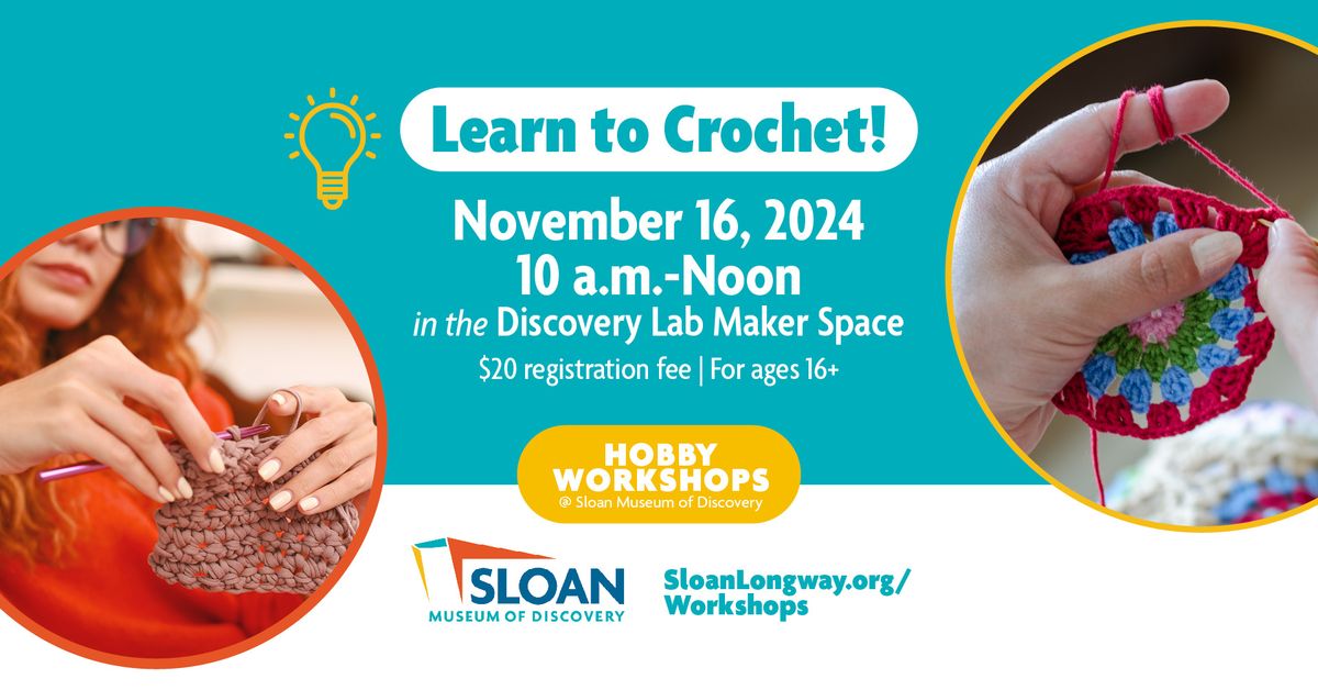 Hobby Workshops | Learn to Crochet!