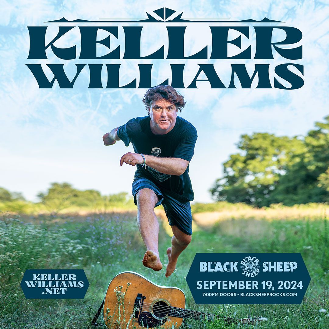 Keller Williams @ The Black Sheep