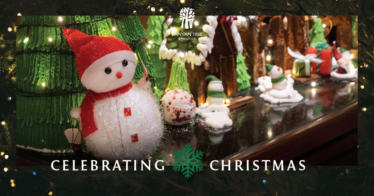 Celebrate the Joy of Christmas 2024 at the Banyan Tree Bangkok