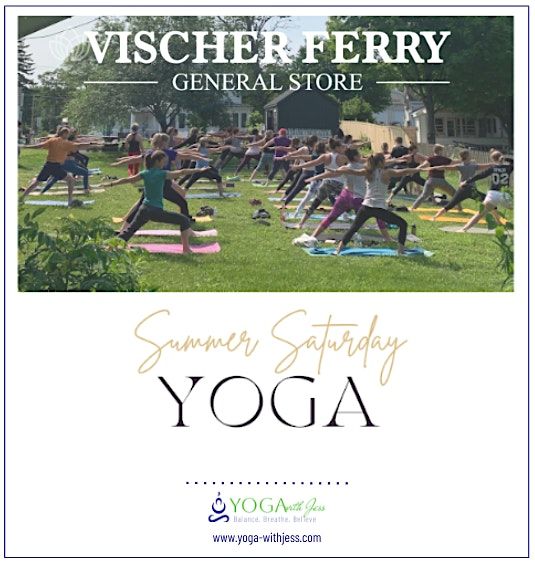 Summer Saturday Yoga @Vischer Ferry General Store