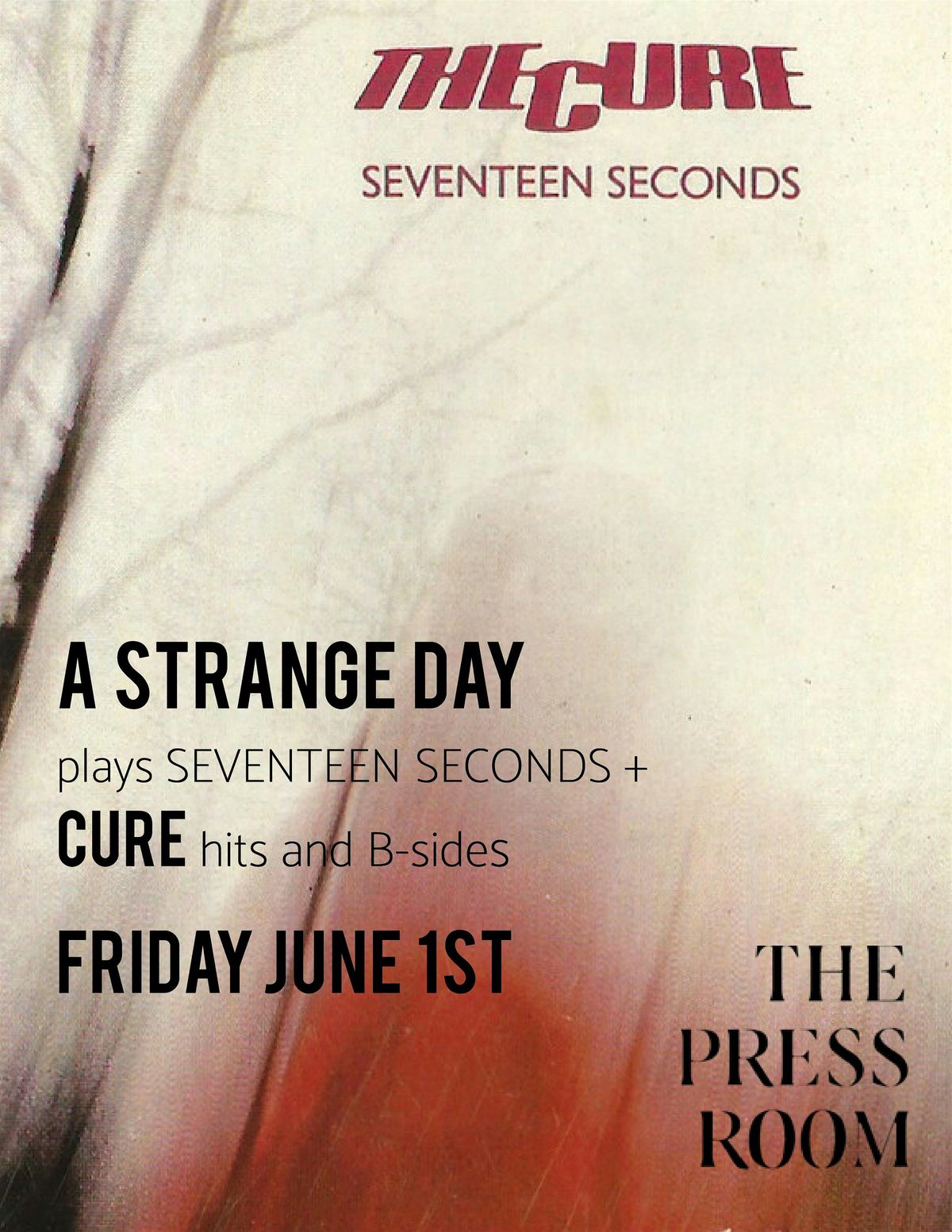 A Strange Day: Seventeen Seconds plus Cure Hits & B-Sides