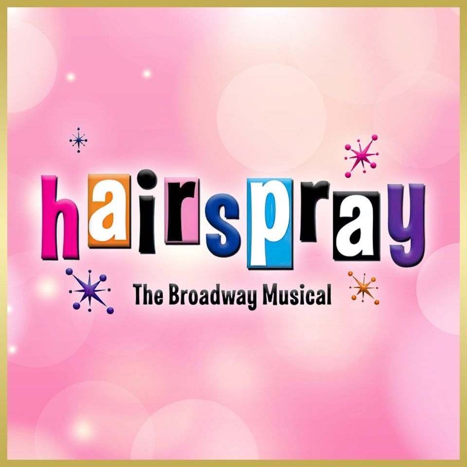 Hairspray at White Plains Performing Arts Center