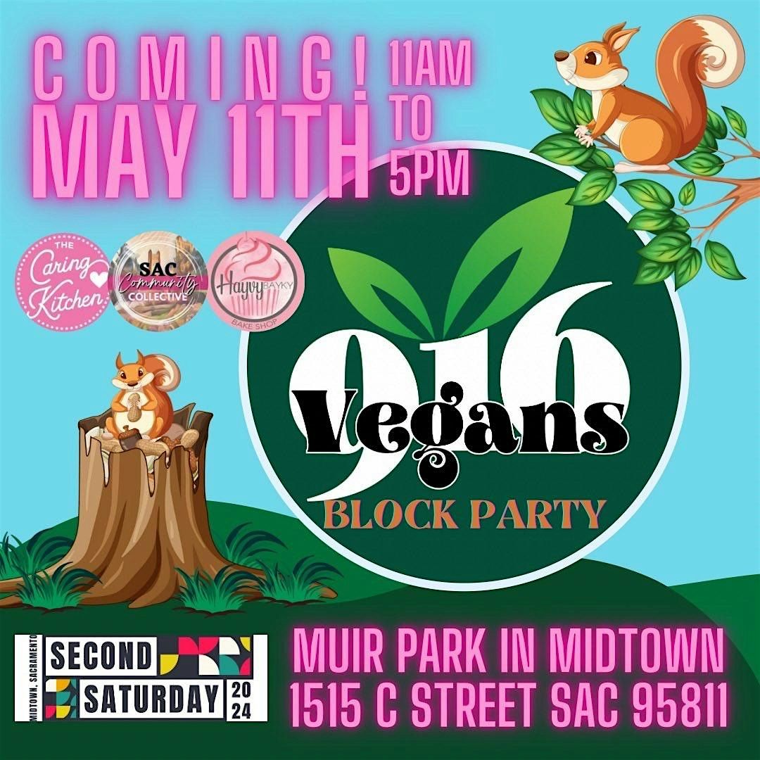 FREE EVENT! 916Vegans Block Party