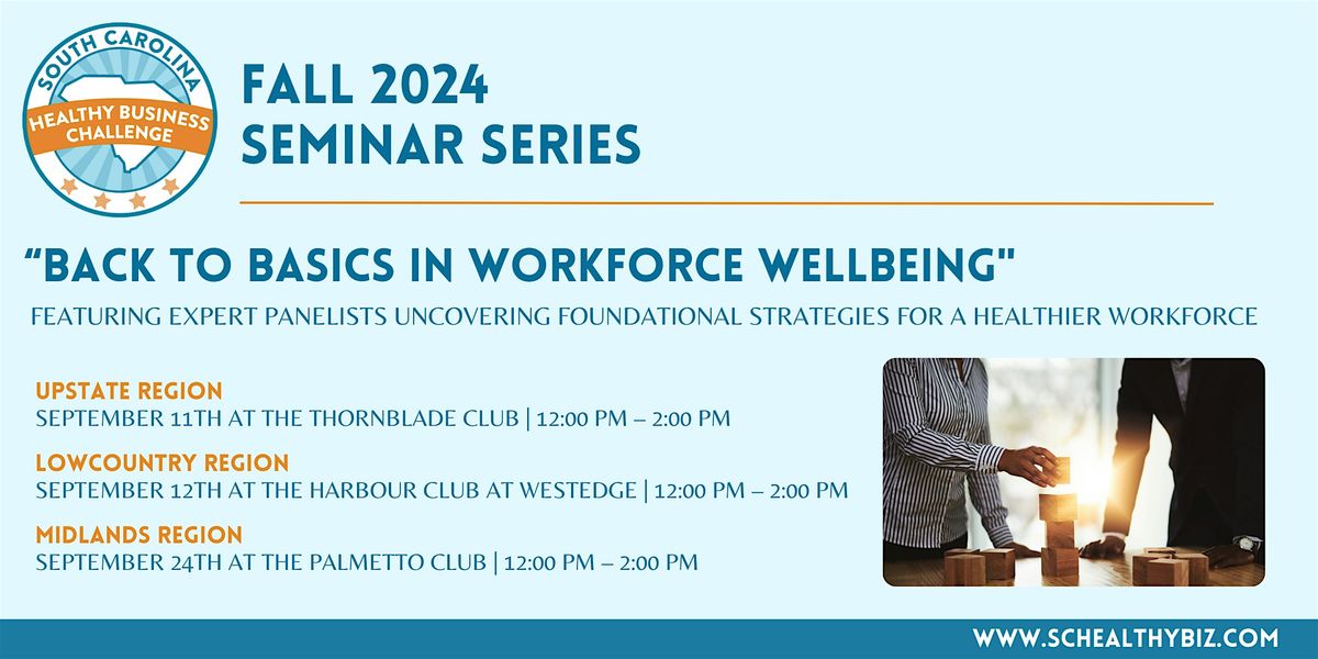 MIDLANDS: "Back to Basics in Workforce Wellbeing"