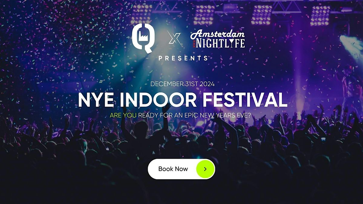 Amsterdam Nightlife NYE Festival at Q-factory