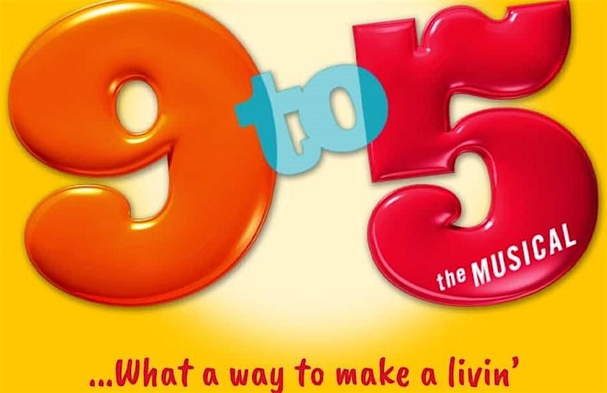 9 to 5 The Musical