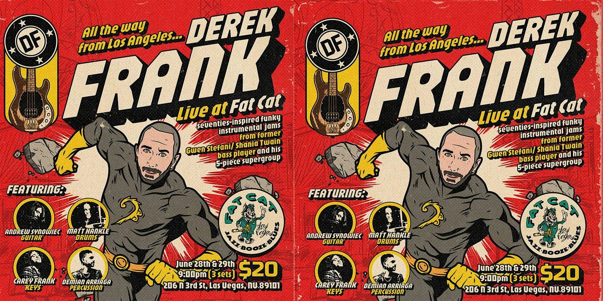 Saturday June 29th Live At Fat Cat: Derek Frank