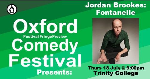Jordan Brookes: Fontanelle at The Oxford Comedy Festival