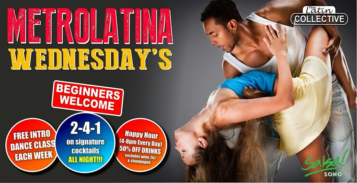 SALSA BACHATA EVERY WEDNESDAY - FREE SALSA CLASS \/ FREE ENTRY \/ FREE BOOTH