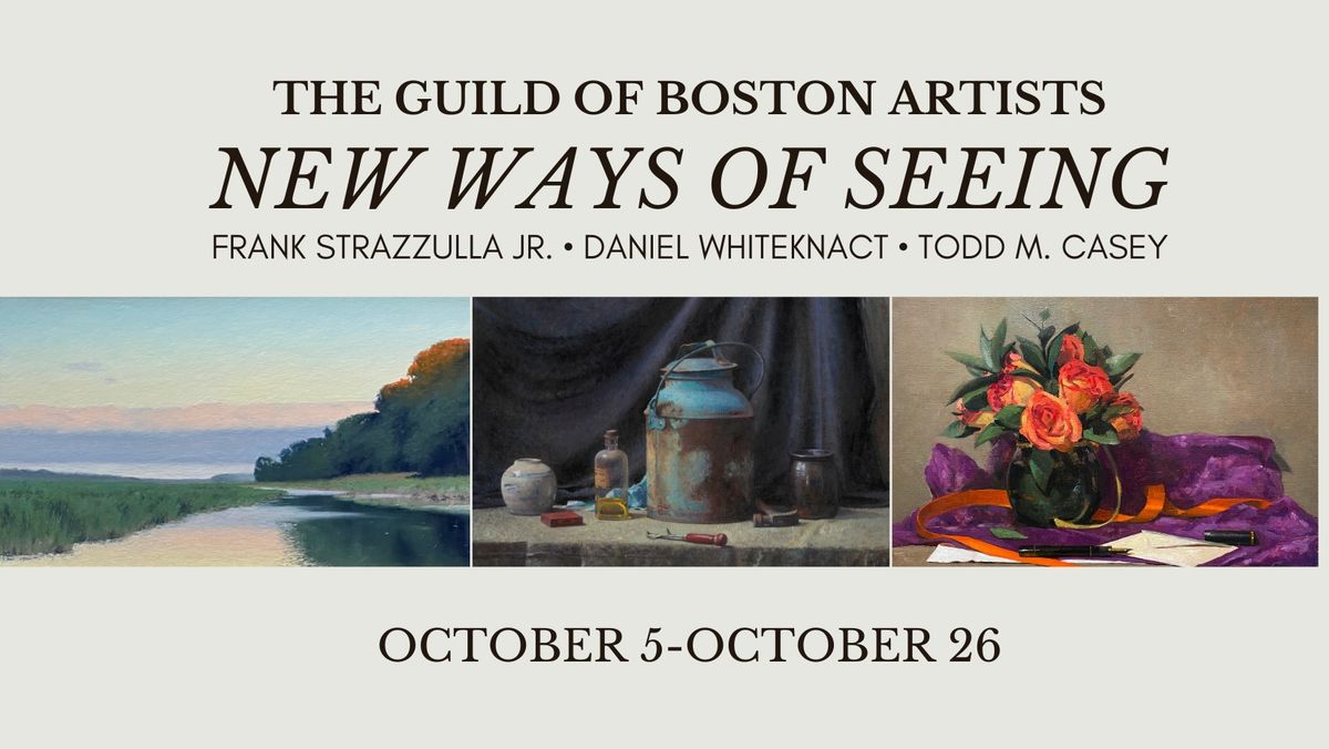 New Members Exhibition: "New Ways of Seeing"