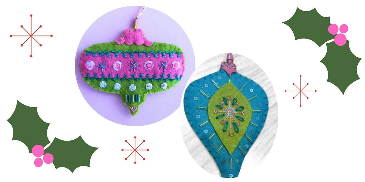 Christmas Decoration Workshop: Embroidered Ornaments