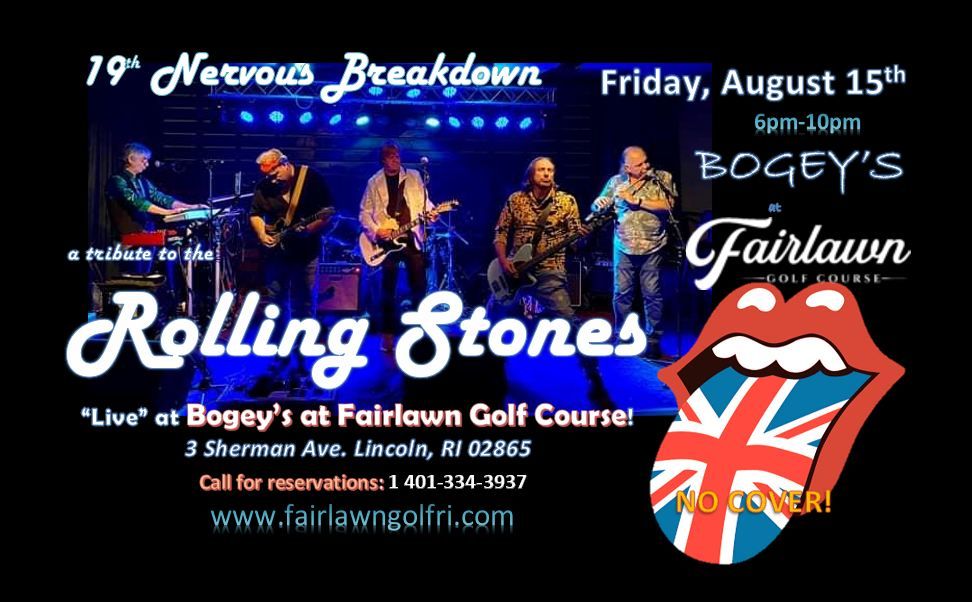 Rolling Stones tribute, 19th Nervous Breakdown, at Bogey\u2019s at Fairlawn Golf Course in Lincoln RI