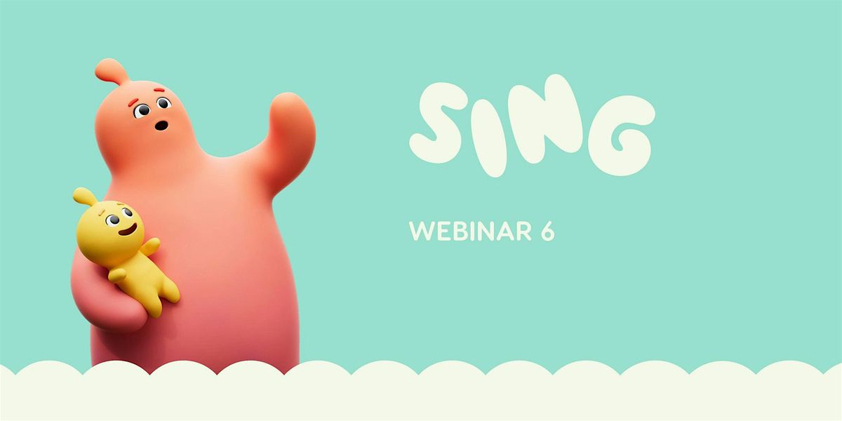 Words Grow Minds Webinar 6: Sing