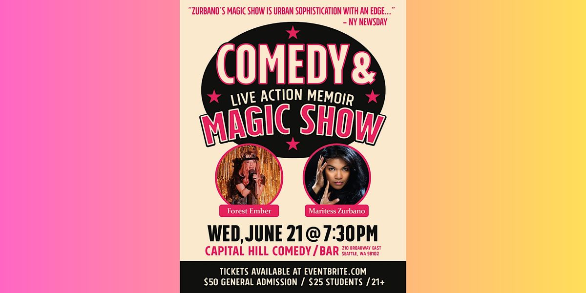 Comedy and Live Action Memoir Magic Show!!!