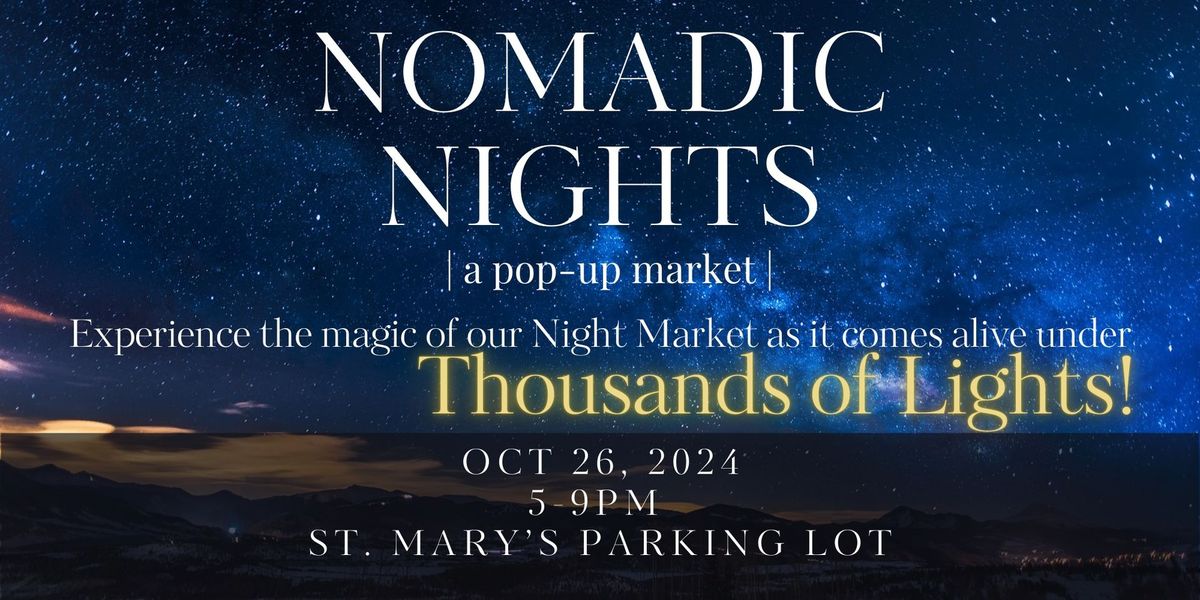 Nomadic Nights - a pop-up market