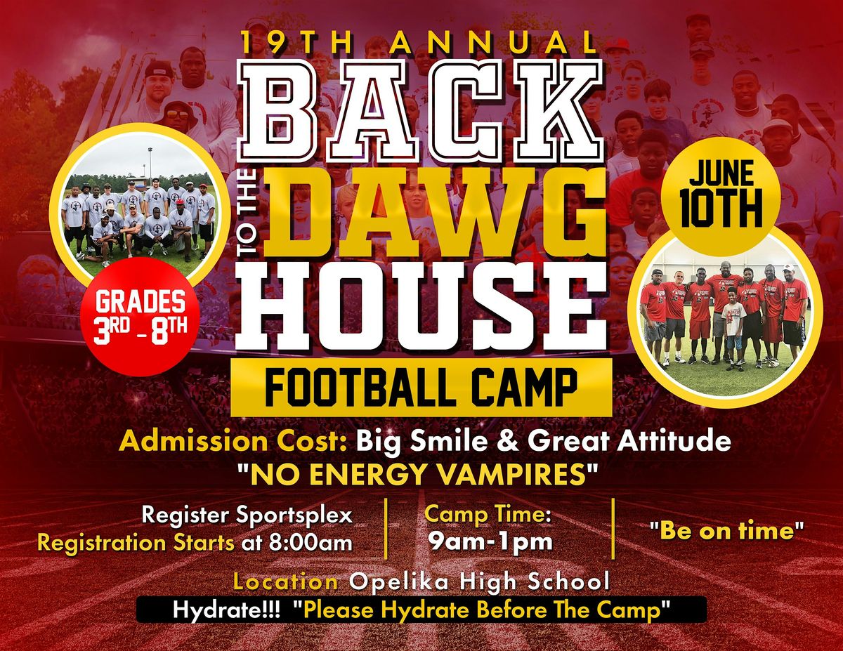Back to the dawg house football camp