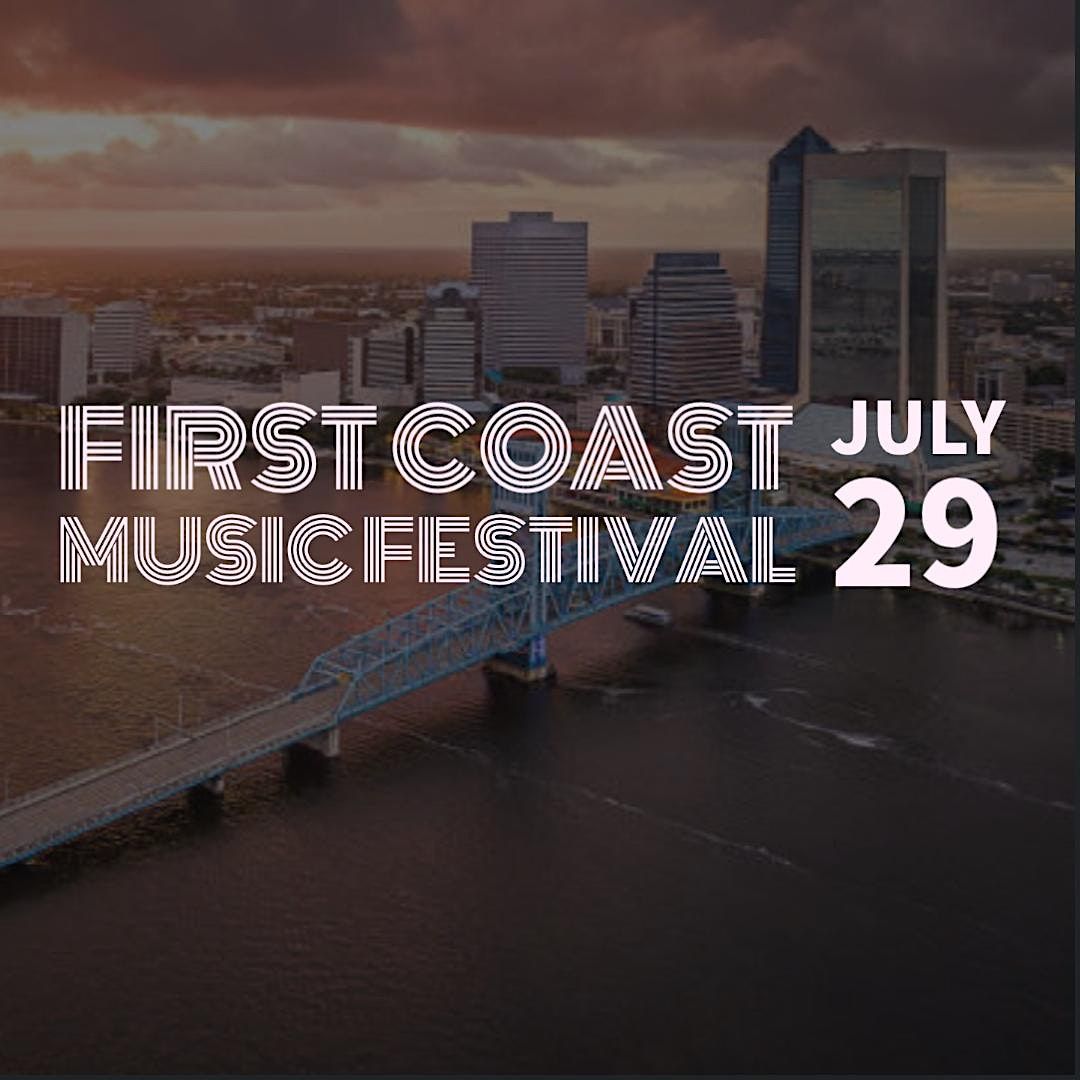 First Coast Music Festival 2023 | July 29