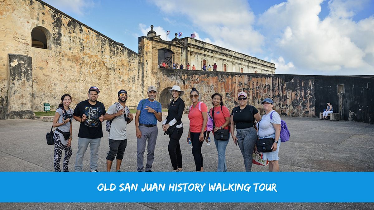 Old San Juan History Walking Tour | Caminata Hist\u00f3rica por Viejo San Juan