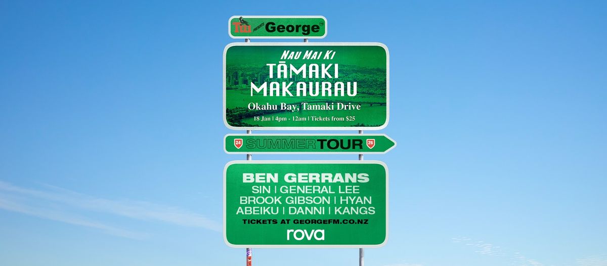 George FM Summer Tour: AUCKLAND FT. BEN GERRANS (AUS) + MORE