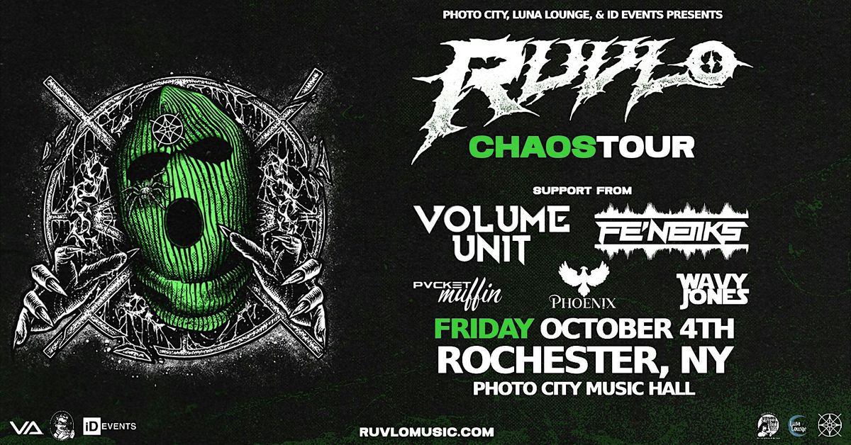 RUVLO: Chaos Tour - Rochester, NY