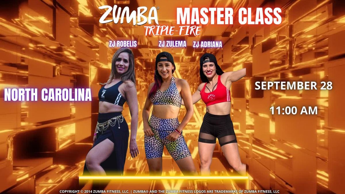 ZUMBA MASTER CLASS TRIPLE-FIRE ZULEMA, ROBELIS, ADRIANA