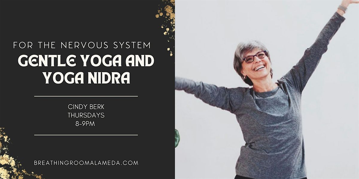 Gentle Yoga & Yoga Nidra for the Nervous System