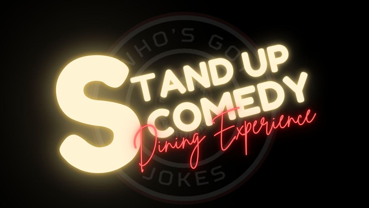 Who\u2019s Got Jokes | Comedy Dining Experience