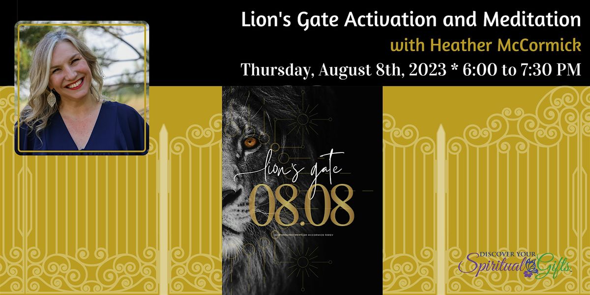 Lion's Gate Activation and Meditation