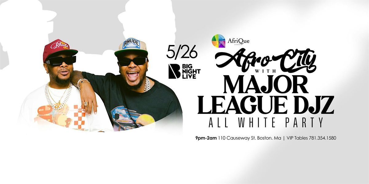MAJOR LEAGUE DJZ Live @ BIG NIGHT LIVE- TICKETS AVAILABLE ON TICKETMASTER