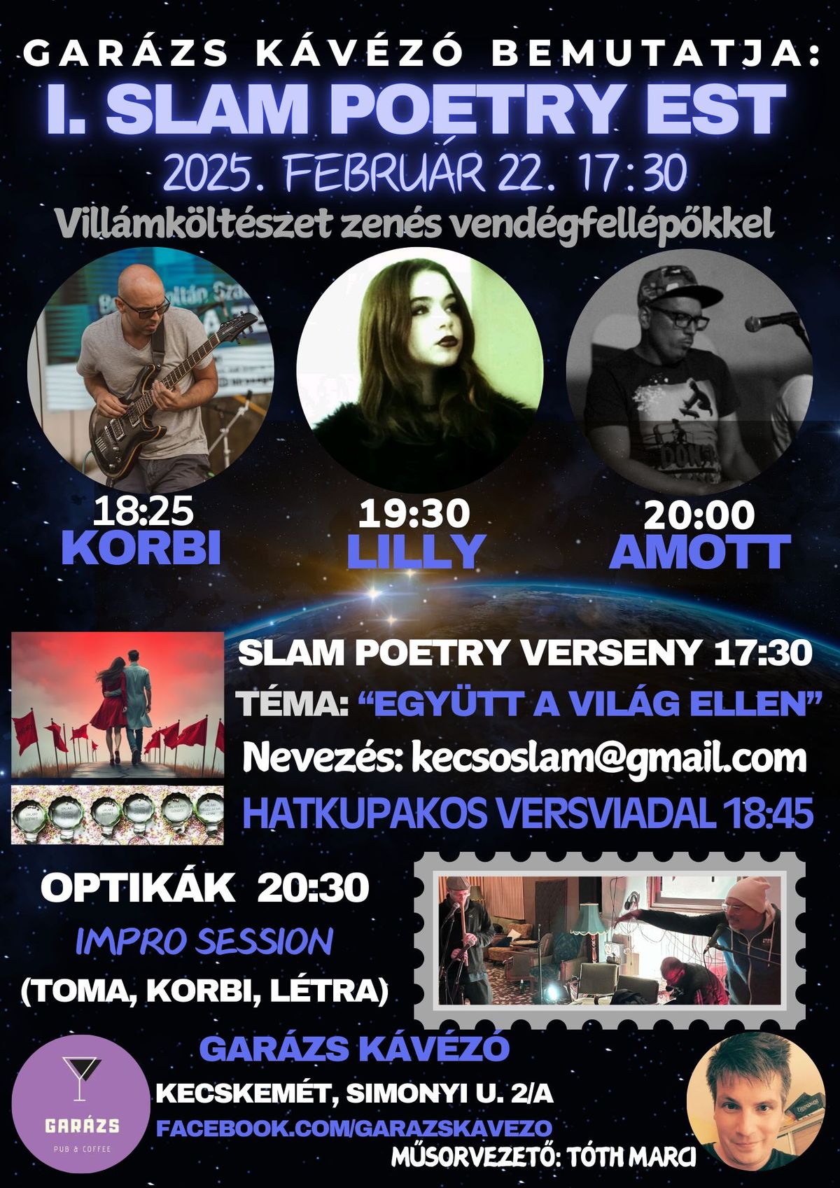 I. Slam Poetry a Gar\u00e1zsban - Egy\u00fctt a vil\u00e1g ellen