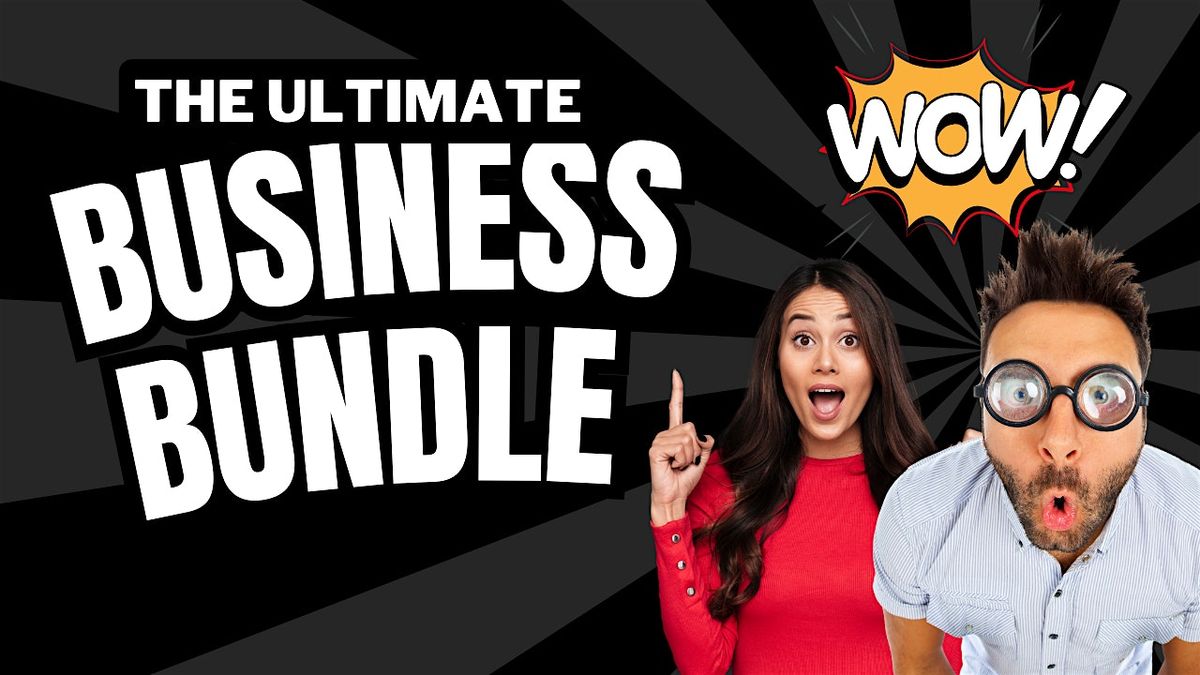 Ultimate Black Friday Business Bundle Info Session